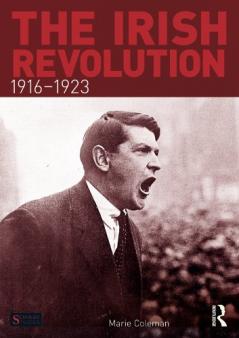 Irish Revolution 1916-1923
