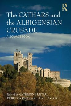 Cathars and the Albigensian Crusade