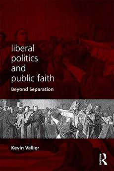 Liberal Politics and Public Faith