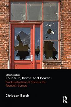 Foucault Crime and Power
