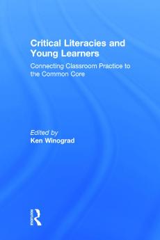 Critical Literacies and Young Learners