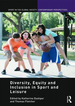Diversity Equity and Inclusion in Sport and Leisure