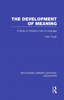 Development of Meaning (Rle Edu I)