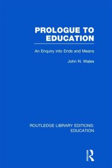 Prologue to Education (Rle Edu K)