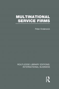 Multinational Service Firms (Rle International Business)
