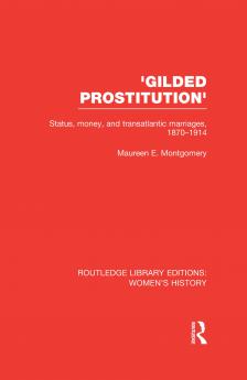 'Gilded Prostitution'