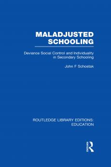 Maladjusted Schooling (Rle Edu L)