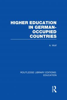 Higher Education in German Occupied Countries (Rle Edu A)
