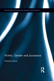 Victims Gender and Jouissance