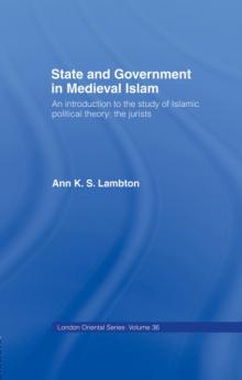 State and Government in Medieval Islam