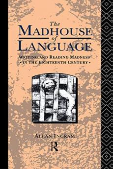 Madhouse of Language