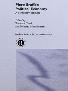 Piero Sraffa's Political Economy