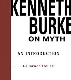 Kenneth Burke on Myth