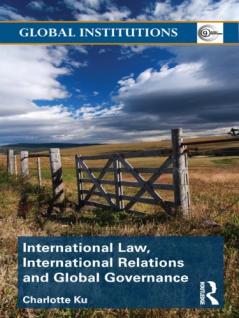 International Law International Relations and Global Governance