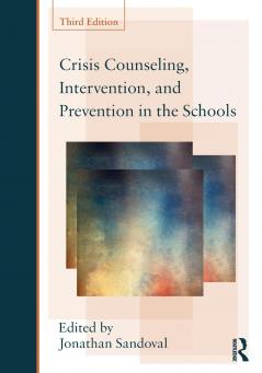 Crisis Counseling Intervention and Prevention in the Schools