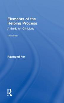 Elements of the Helping Process
