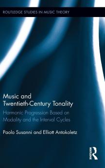 Music and Twentieth-Century Tonality