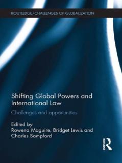 Shifting Global Powers and International Law