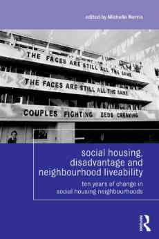 Social Housing Disadvantage and Neighbourhood Liveability