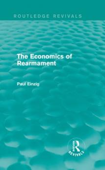 Economics of Rearmament (Rev)