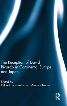 Reception of David Ricardo in Continental Europe and Japan