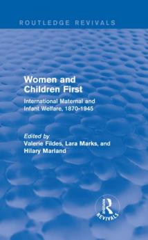 Women and Children First (Routledge Revivals)