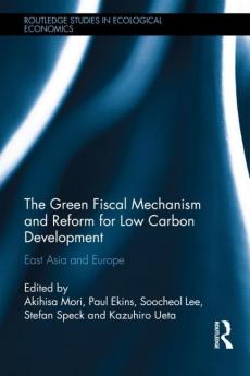 Green Fiscal Mechanism and Reform for Low Carbon Development