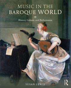 Music in the Baroque World