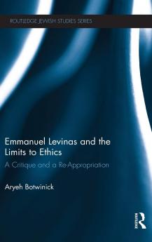 Emmanuel Levinas and the Limits to Ethics