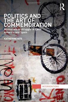 Politics and the Art of Commemoration