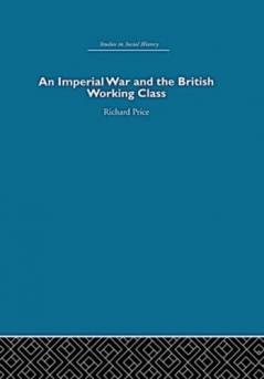 Imperial War and the British Working Class