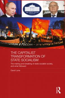 Capitalist Transformation of State Socialism
