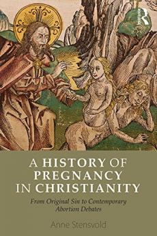 History of Pregnancy in Christianity