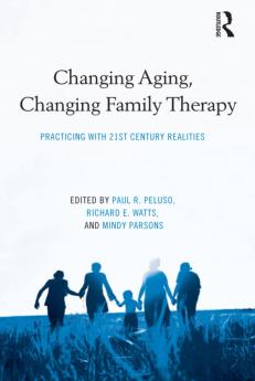 Changing Aging Changing Family Therapy