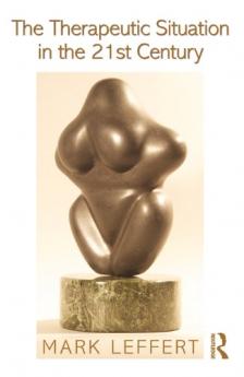 Therapeutic Situation in the 21st Century