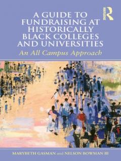 Guide to Fundraising at Historically Black Colleges and Universities