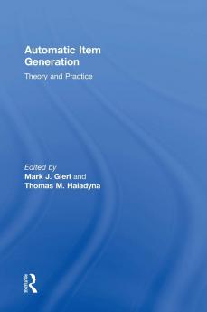 Automatic Item Generation