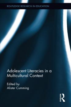 Adolescent Literacies in a Multicultural Context