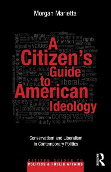 Citizen's Guide to American Ideology