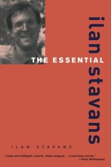 Essential Ilan Stavans