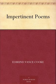 Impertinent Poems (Classic Reprint)