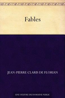Fables de Florian (Classic Reprint)