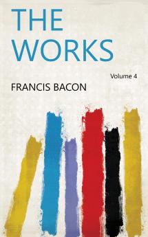 The Works Volume 4