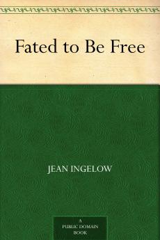 Fated to Be Free