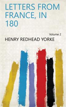 Letters from France in 180 Volume 2