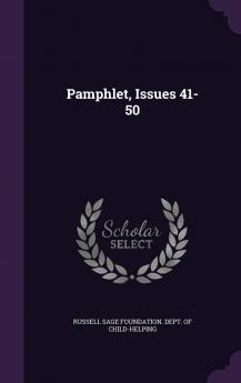 Pamphlet Issues 41-50