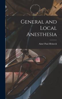 General and Local Anesthesia