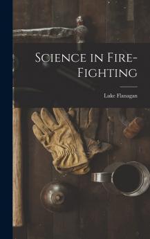 Science in Fire-fighting