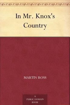 In Mr. Knox's Country (Classic Reprint)