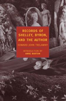 Records of Shelley Byron and the Author (Classic Reprint)
